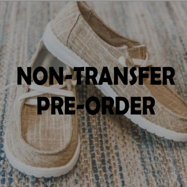Non-Transfer Pre-Order