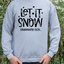 Let It Snow (ULTRA SOFT DTF)