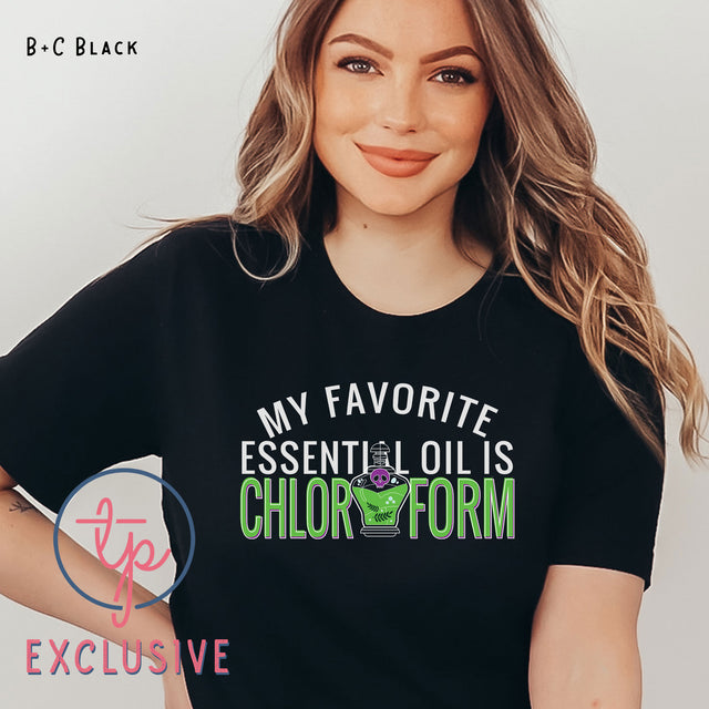 My Favorite Essential Oil is Chloroform Full Color (ULTRA SOFT DTF)