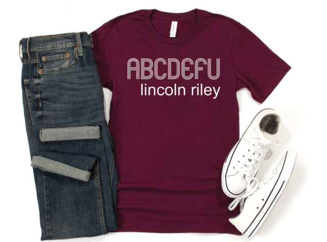 ABCDEFU Lincoln Riley Crimson or White (ULTRA SOFT DTF)