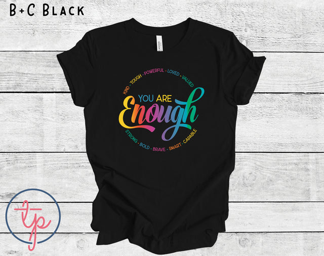 You are Enough Rainbow Letters circle (ULTRA SOFT DTF)